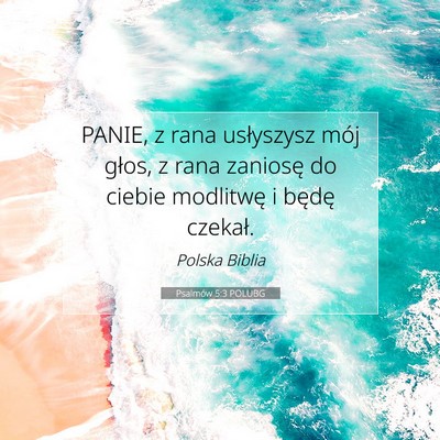 Psalmów 5:3 POLUBG Obraz Wersetu Biblijnego