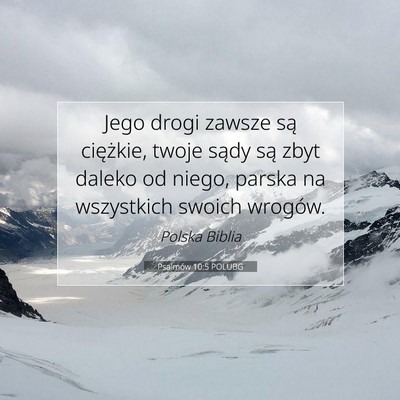 Psalmów 10:5 POLUBG Obraz Wersetu Biblijnego