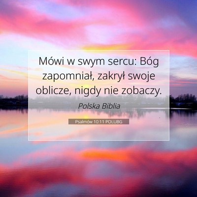 Psalmów 10:11 POLUBG Obraz Wersetu Biblijnego