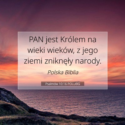 Psalmów 10:16 POLUBG Obraz Wersetu Biblijnego