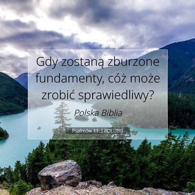 Psalmów 11:3 Werset Biblijny Wyjaśniony
