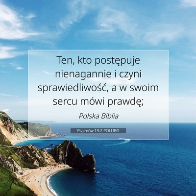 Psalmów 15:2 POLUBG Obraz Wersetu Biblijnego