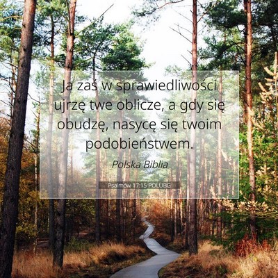 Psalmów 17:15 POLUBG Obraz Wersetu Biblijnego