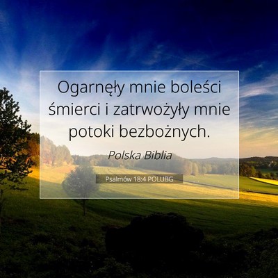 Psalmów 18:4 POLUBG Obraz Wersetu Biblijnego