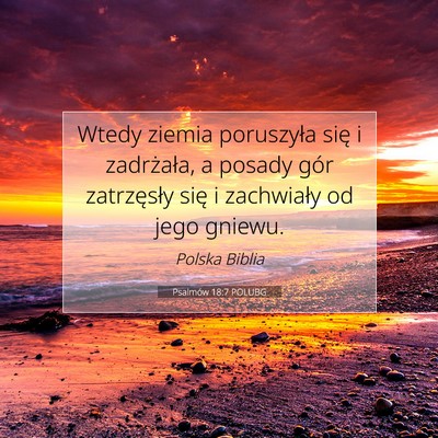 Psalmów 18:7 POLUBG Obraz Wersetu Biblijnego