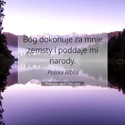 Psalmów 18:47 POLUBG Obraz Wersetu Biblijnego