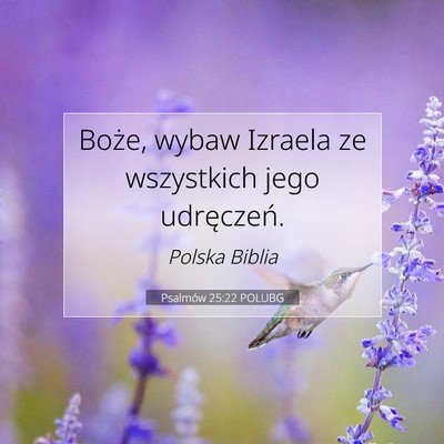Psalmów 25:22 POLUBG Obraz Wersetu Biblijnego