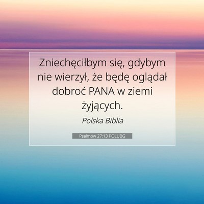 Psalmów 27:13 POLUBG Obraz Wersetu Biblijnego