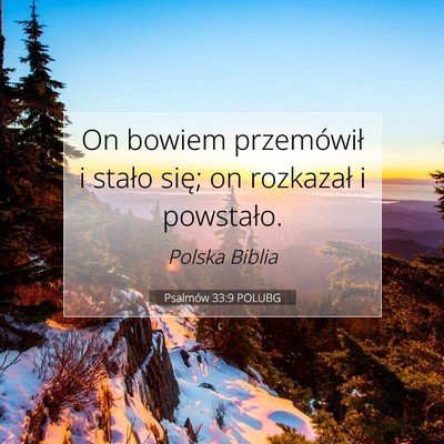 Psalmów 33:9 POLUBG Obraz Wersetu Biblijnego