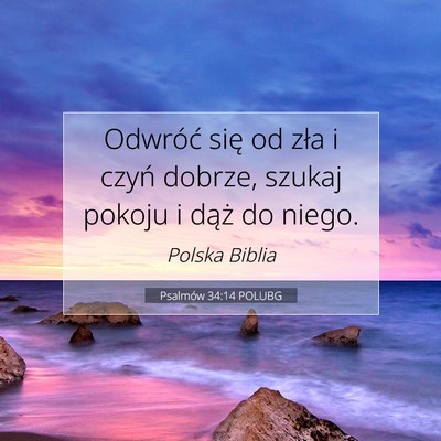 Psalmów 34:14 POLUBG Obraz Wersetu Biblijnego