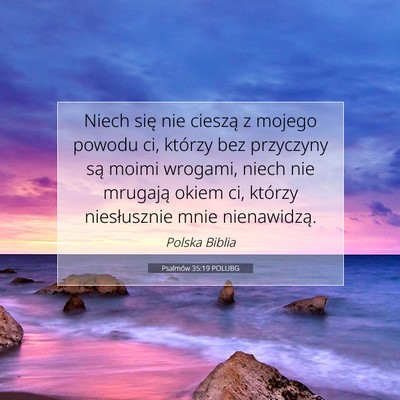 Psalmów 35:19 POLUBG Obraz Wersetu Biblijnego