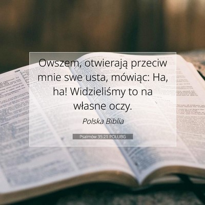 Psalmów 35:21 POLUBG Obraz Wersetu Biblijnego
