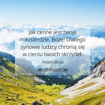 Psalmów 36:7 POLUBG Obraz Wersetu Biblijnego