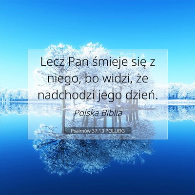 Psalmów 37:13 Werset Biblijny Wyjaśniony