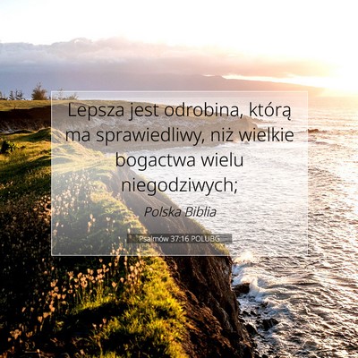 Psalmów 37:16 Werset Biblijny Wyjaśniony