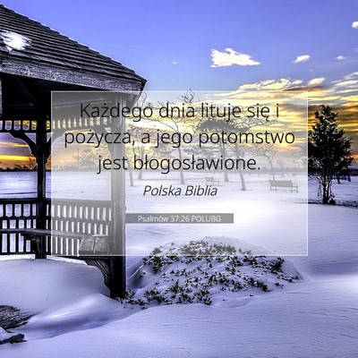 Psalmów 37:26 POLUBG Obraz Wersetu Biblijnego