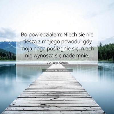 Psalmów 38:16 POLUBG Obraz Wersetu Biblijnego