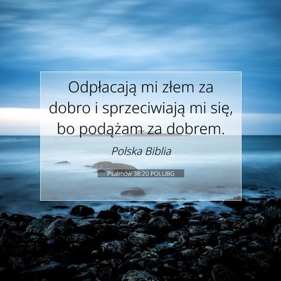 Psalmów 38:20 POLUBG Obraz Wersetu Biblijnego