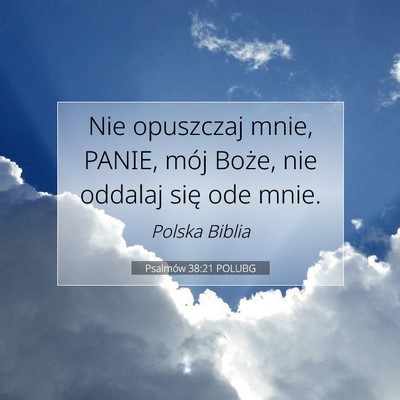 Psalmów 38:21 POLUBG Obraz Wersetu Biblijnego