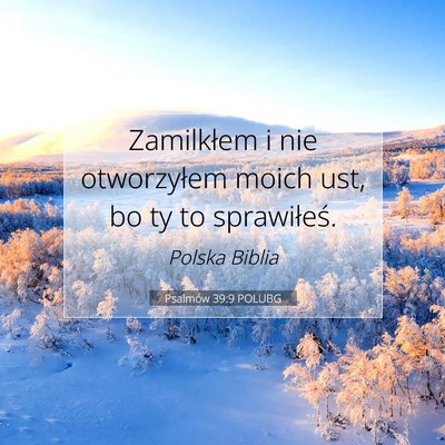 Psalmów 39:9 POLUBG Obraz Wersetu Biblijnego