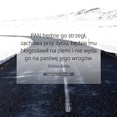 Psalmów 41:2 POLUBG Obraz Wersetu Biblijnego