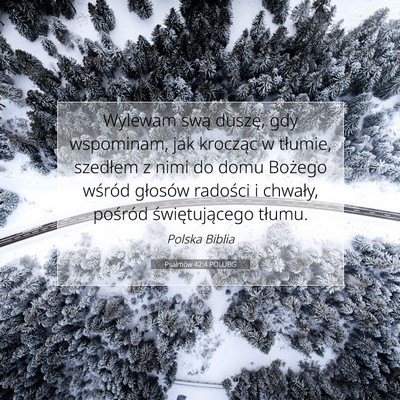 Psalmów 42:4 POLUBG Obraz Wersetu Biblijnego