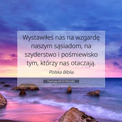 Psalmów 44:13 Werset Biblijny Wyjaśniony