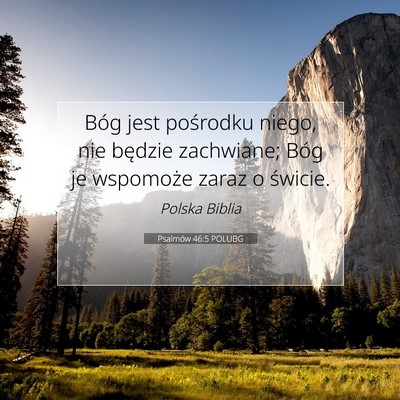 Psalmów 46:5 POLUBG Obraz Wersetu Biblijnego
