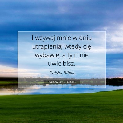 Psalmów 50:15 POLUBG Obraz Wersetu Biblijnego