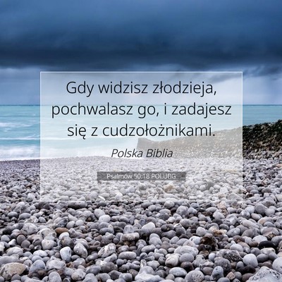 Psalmów 50:18 POLUBG Obraz Wersetu Biblijnego