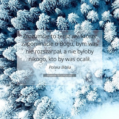 Psalmów 50:22 POLUBG Obraz Wersetu Biblijnego