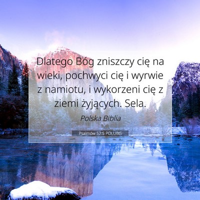 Psalmów 52:5 POLUBG Obraz Wersetu Biblijnego