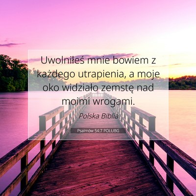 Psalmów 54:7 POLUBG Obraz Wersetu Biblijnego