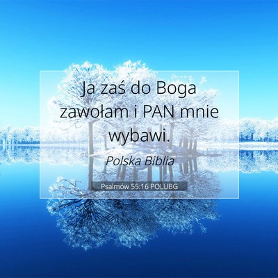 Psalmów 55:16 Werset Biblijny Wyjaśniony