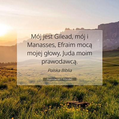 Psalmów 60:7 Werset Biblijny Wyjaśniony