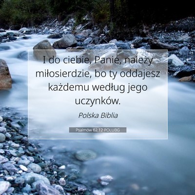 Psalmów 62:12 POLUBG Obraz Wersetu Biblijnego