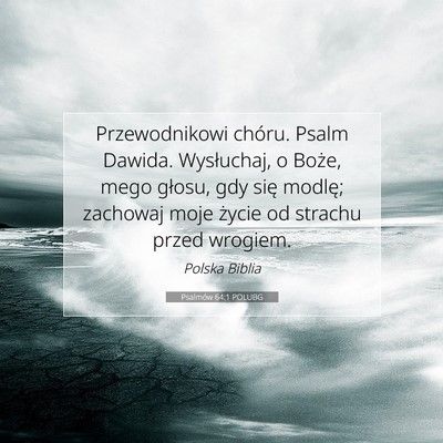 Psalmów 64:1 POLUBG Obraz Wersetu Biblijnego