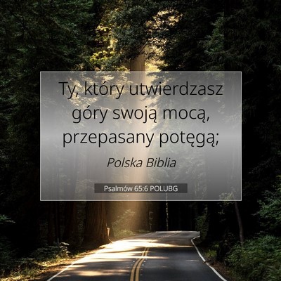 Psalmów 65:6 POLUBG Obraz Wersetu Biblijnego
