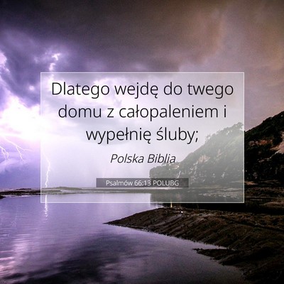 Psalmów 66:13 POLUBG Obraz Wersetu Biblijnego