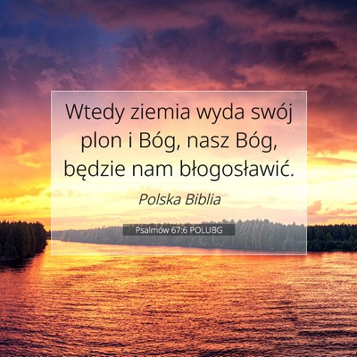 Psalmów 67:6 POLUBG Obraz Wersetu Biblijnego