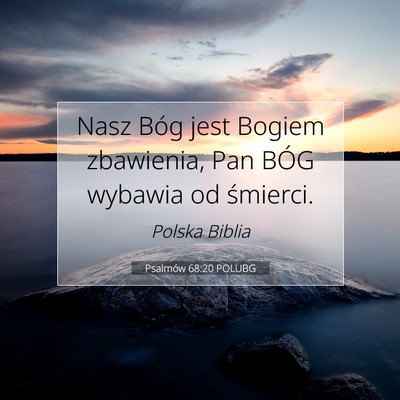 Psalmów 68:20 POLUBG Obraz Wersetu Biblijnego