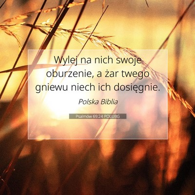 Psalmów 69:24 POLUBG Obraz Wersetu Biblijnego