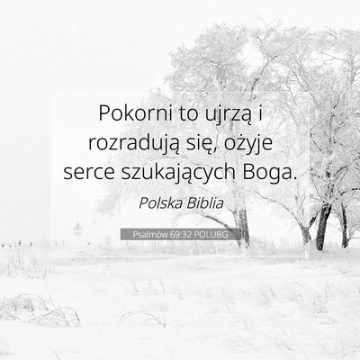 Psalmów 69:32 POLUBG Obraz Wersetu Biblijnego