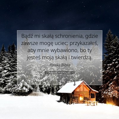 Psalmów 71:3 POLUBG Obraz Wersetu Biblijnego