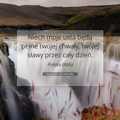 Psalmów 71:8 POLUBG Obraz Wersetu Biblijnego