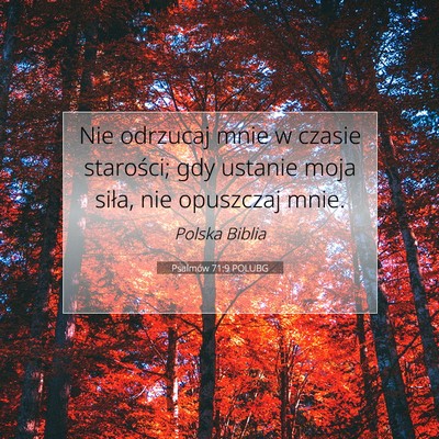 Psalmów 71:9 POLUBG Obraz Wersetu Biblijnego