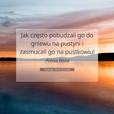 Psalmów 78:40 POLUBG Obraz Wersetu Biblijnego