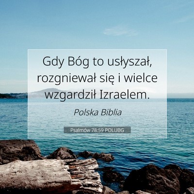 Psalmów 78:59 POLUBG Obraz Wersetu Biblijnego