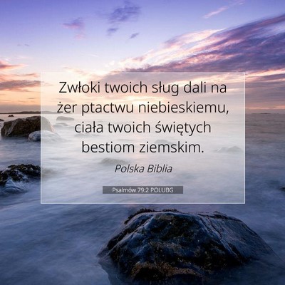 Psalmów 79:2 Werset Biblijny Wyjaśniony