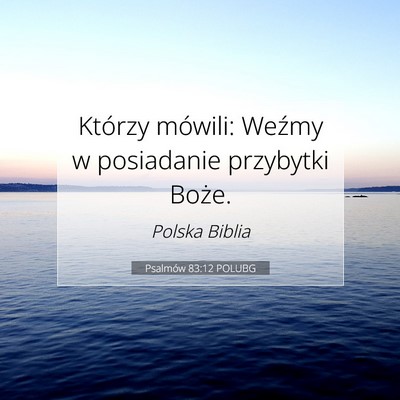 Psalmów 83:12 Werset Biblijny Wyjaśniony